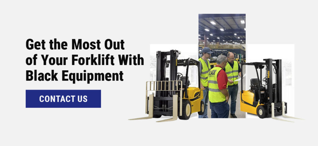 Get the most out of your forklift with Black Equipment